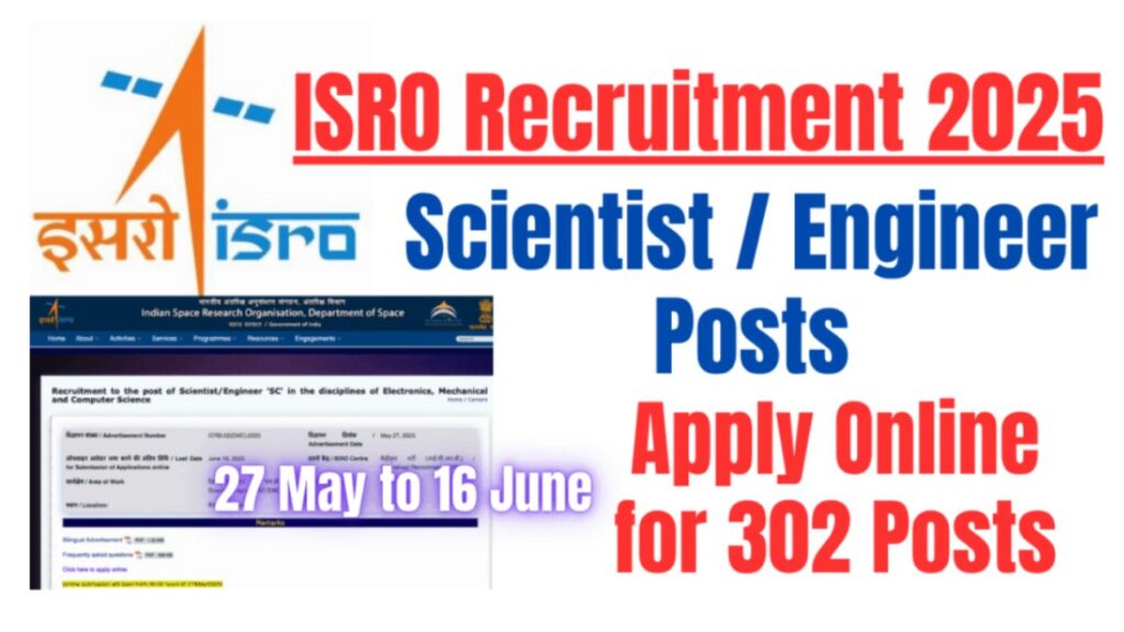 ISRO Recruitment 2025 for Scientist/Engineer Posts